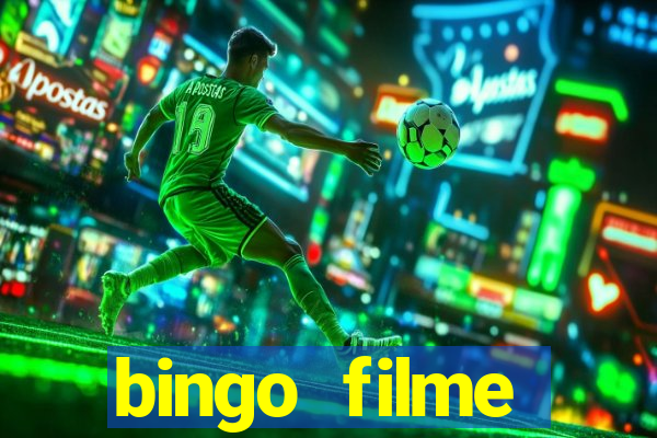 bingo filme completo dublado